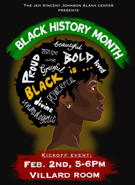 A poster for the ALANA Center's Black History Month Kickoff event.