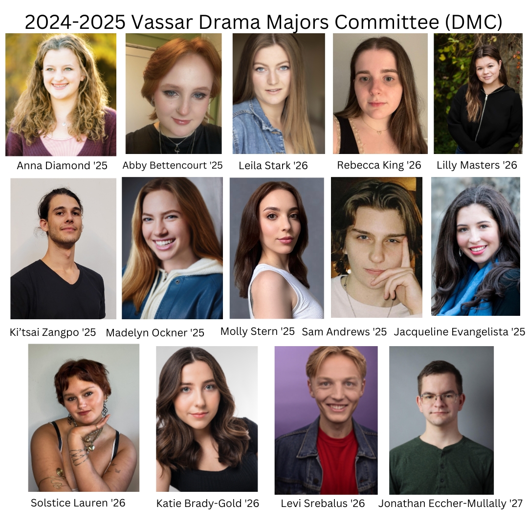 2024-2025 Vassar Drama Majors Committee (DMC) Members. A collage of 14 headshots of people smiling. 