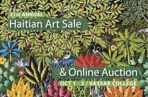 The Vassar Haiti Project’s 21st Annual Haitian Art Sale and Online Auction
