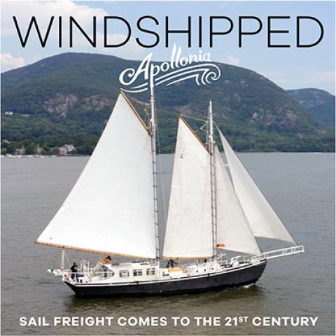 A poster for the film "WindShipped" featuring the words "WindShipped" Apollonia--Sail Freight Comes to the 21st Century