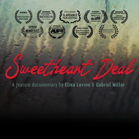 A decorative image with text overlayed. It reads, "Sweetheart Deal: A feature documentary by Elisa Levine & Gabriel Miller".